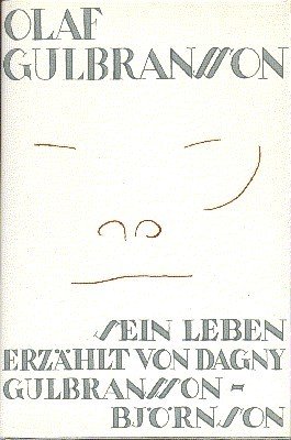 Olaf Gulbransson. Sein Leben.