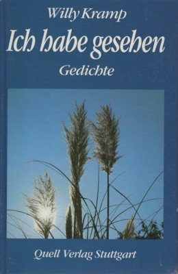 Ich habe gesehen : Gedichte.