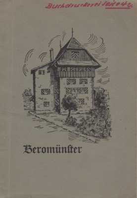Beromünster im Kanton Luzern. 1. Das Stift. 2. Der Flecken. …