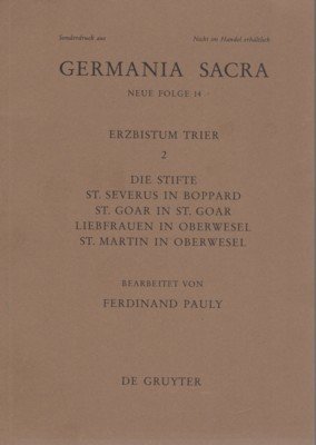 Das Erzbistum Trier. - Teil: 2. Die Stifte St. Severus …