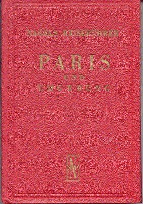 Paris und Umgebung. Vorwort von Jules Romains.