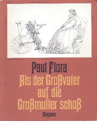 Als der Grossvater auf die Grossmutter schoss und vierhunderteinundzwanzig andere …