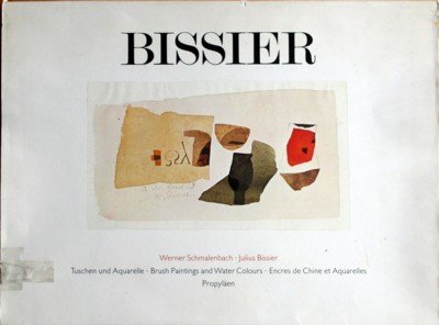 Julius Bissier. Tuschen und Aquarelle. Brush Paintings and Watercolours. Enres …