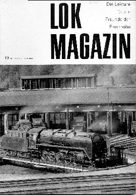 Lok Magazin 19, August 1966. Die Lektüre für alle Freunde …