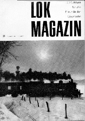 Lok Magazin 21, Dezember 1966. Die Lektüre für alle Freunde …