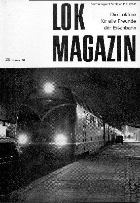 Lok Magazin 28, Februar 1968. Die Lektüre für alle Freunde …