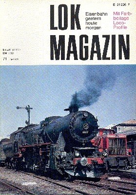 Lok Magazin, 71, April 1975. Eisenbahn gestern, heute, morgen.