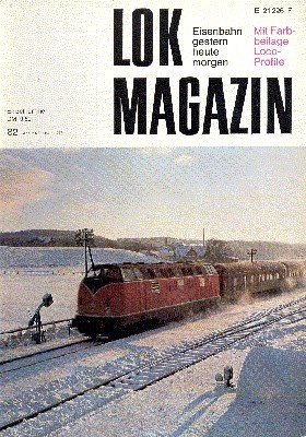 Lok Magazin, 82, Januar/Februar 1977. Eisenbahn gestern, heute, morgen.