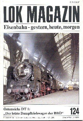 Lok Magazin, 124, Januar/Februar 1984. Eisenbahn gestern, heute, morgen.