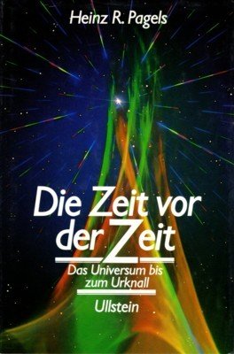 Die Zeit vor der Zeit : d. Universum bis zum …
