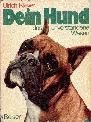 Dein Hund, das unverstandene Wesen.