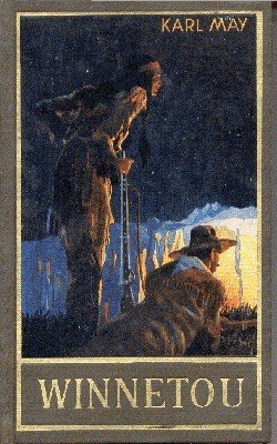 Winnetou. Dritter Band. Reiseerzählung.
