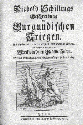 Beschreibung der Burgundischen Kriegen. Und einicher anderer in der Schweitz, …