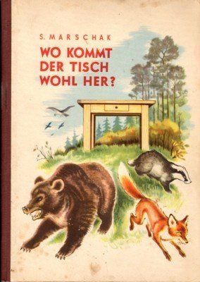 Wo kommt der Tisch wohl her? Übersetzung aus dem Russischen …
