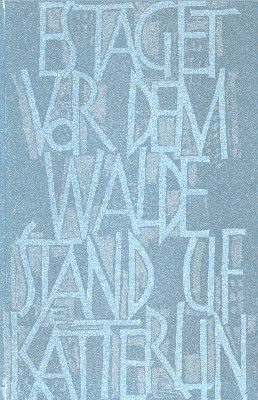 Es taget vor dem Walde. Stand uf Kätterlin. Drei Dutzend …