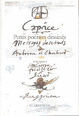 Caprice : messages dessinés à Antoine et Eberhard et en …
