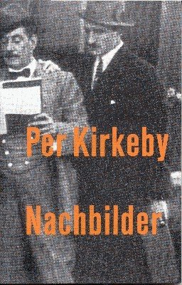 Nachbilder. Aus dem Dän. von Johannes Feil Sohlman.