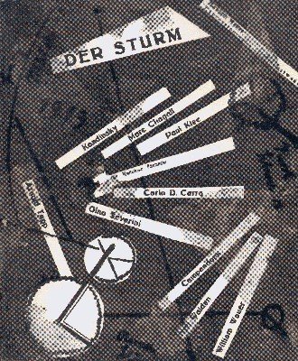 Der Sturm. Herwarth Walden und die Europäische Avantgarde, Berlin 1912-1932. …