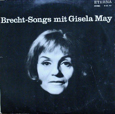Brecht-Songs mit Gisela May.