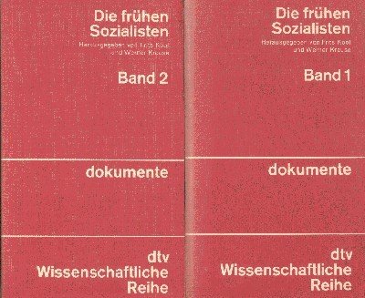 Die frühen Sozialisten. Herausgegeben von Frits Kool und Werner Krause. …