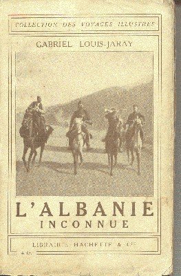 L`Albanie Inconnue.