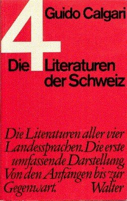 Die vier Literaturen der Schweiz.