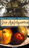 Der Apfelgarten : Erinnerungen einer Glücklichen. Mit einem Vorw. und …