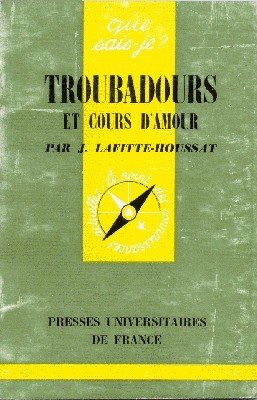 Troubadours et Cours d`amour.