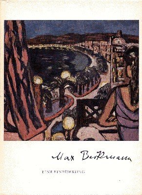 Max Beckmann. Eine Einführung. Mit 10 Farbtafeln und 71 Abbildungen.