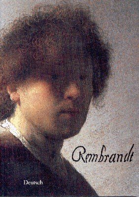 Rembrandt. Deutsche Übersetzung: Christine Goetz.