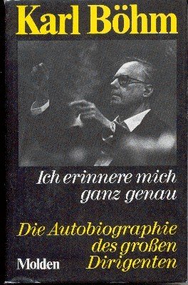 Ich erinnere mich ganz genau : Autobiogr. [Hrsg. von Hans …