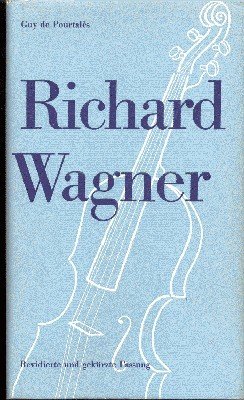 Richard Wagner. Mensch und Meister. Mit zeigenössischen Zeichnungen und Facsimiles. …