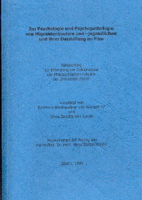 Zur Psychologie und Psychopathologie von Migrantenkindern und -jugendlichen und ihrer …