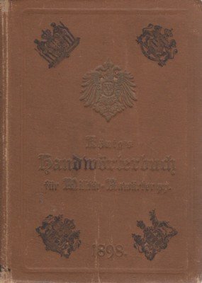 König`s Handwörterbuch für Militär-Anwärter etc.