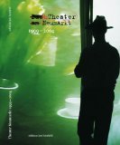 Theater Neumarkt 1999 - 2004.