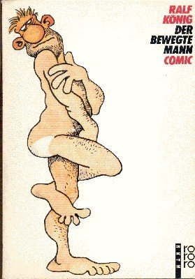 Der bewegte Mann. - Orig.-Ausg. -