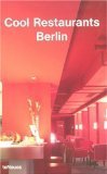 Cool restaurants Berlin. -