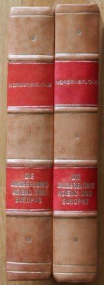 Die Umsegelung Asiens und Europas auf der Vega. Mit einem …