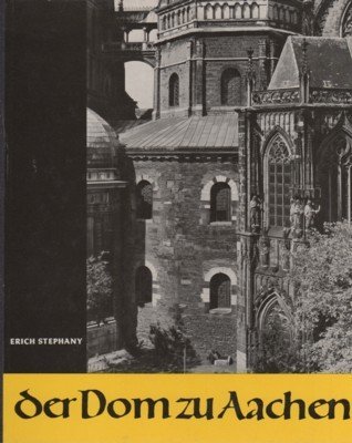 Der Dom zu Aachen. Aufnahmen: Ann Bredol-Lepper.