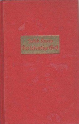 Der lebendige Gott. Erscheinungen und Wunder.