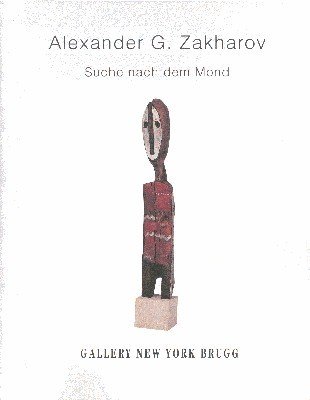 Alexander G. Zakharov. Suche nach dem Mond.