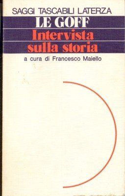 Intervista sulla storia. A cura di Francesco Maiello.