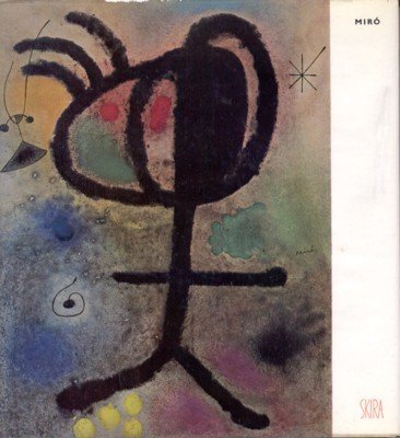 Miró. Étude biographique et critique.