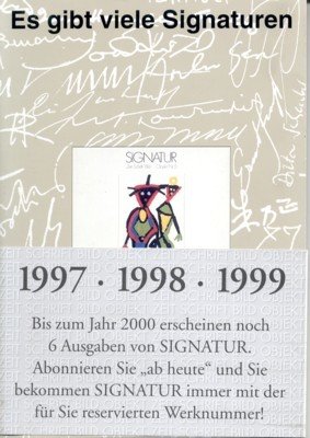 Signatur. Zeitschrift, Bild, Objekt. Es gibt viele Signaturen, aber nur …