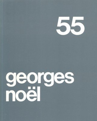 Georges Noël. Peintures: 1958-1961.