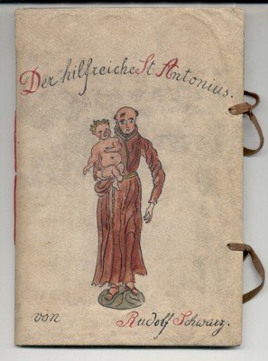 Der hilfreiche Antonius. Aus dem Jahrbuch "die Ernte", herausgegeben mit …