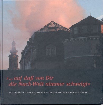 . auf daß von Dir die Nach-Welt nimmer schweigt : …