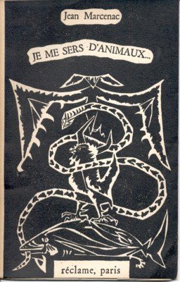 Je me sers d`animaux . Illustré par Jean Lurçat.