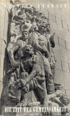 Die Zeit der Gemeinsamkeit. Erzählungen.