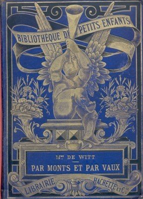 Par monts et par vaux. Ouvrage illustré de 54 gravures …